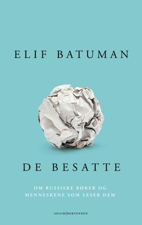 De besatte 9788256019809 Elif Batuman Brukte bøker