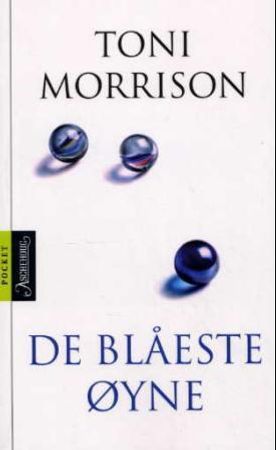 De blåeste øyne 9788203208348 Toni Morrison Brukte bøker