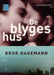 De blyges hus 9788205312661 Bror Hagemann Brukte bøker
