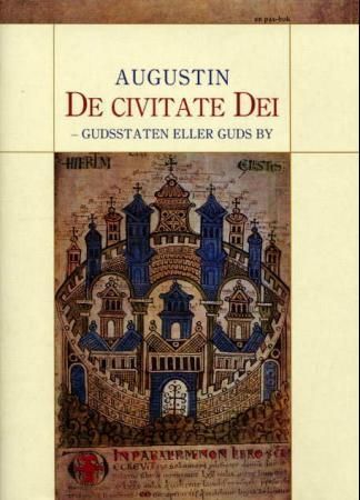 De civitate Dei = Gudsstaten, eller Guds by 9788253023717 Aurelius Augustinus Brukte bøker