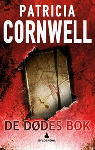 De dødes bok 9788205381605 Patricia Daniels Cornwell Brukte bøker
