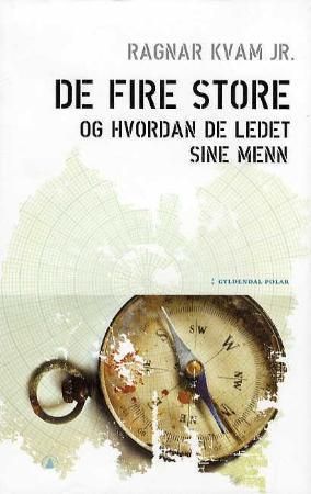 De fire store 9788205376571 Ragnar Kvam Brukte bøker