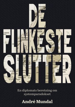 De flinkeste slutter 9788230027288 André Mundal Brukte bøker