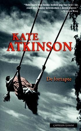 De fortapte 9788202298425 Kate Atkinson Brukte bøker