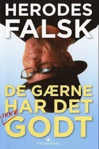 De gærne har det godt 9788205334632 Herodes Falsk Brukte bøker