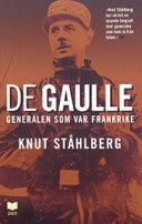 De Gaulle 9789172637177 Knut Ståhlberg Brukte bøker