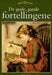 De gode, gamle fortellingene 9788252035193  Brukte bøker