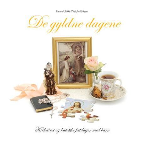 De gyldne dagene 9788270242603 Emma Ulrikke Weiglin Eriksen Brukte bøker