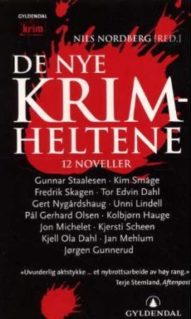 De nye krimheltene 9788205310292  Brukte bøker