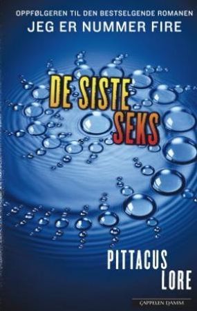 De siste seks 9788202321079 Pittacus Lore Brukte bøker