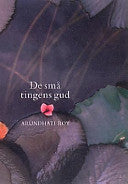 De små tingens Gud 9789100564575 Arundhati Roy Brukte bøker