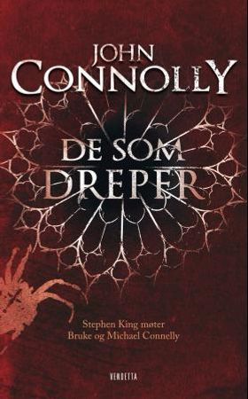 De som dreper 9788293059752 John Connolly Brukte bøker