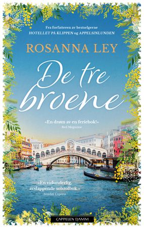 De tre broene 9788202809867 Rosanna Ley Brukte bøker