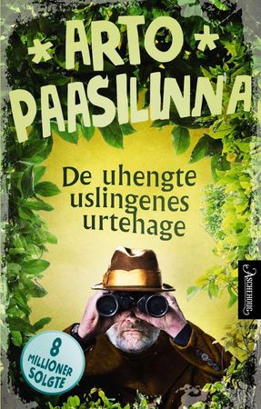 De uhengte uslingenes urtehage 9788203375422 Arto Paasilinna Brukte bøker