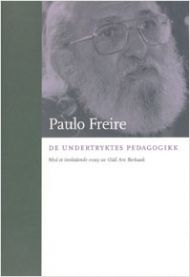 De undertryktes pedagogikk 9788252551860 Freire Paulo Brukte bøker
