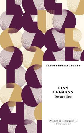 De urolige 9788249521296 Linn Ullmann Brukte bøker