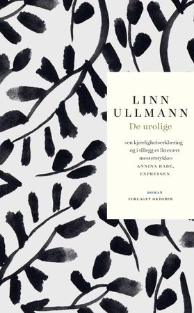 De urolige 9788249517848 Linn Ullmann Brukte bøker