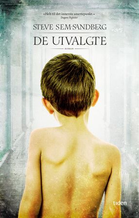 De utvalgte 9788210054372 Steve Sem-Sandberg Brukte bøker