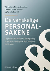 De vanskelige personalsakene 9788271464394 Pernille Brusdal Catriona McIntyre Nicolay Skarning Brukte bøker