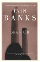 Dead Air 9780349116648 Iain Banks Brukte bøker
