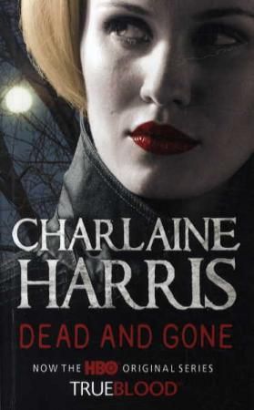 Dead and gone 9780575085510 Charlaine Harris Brukte bøker
