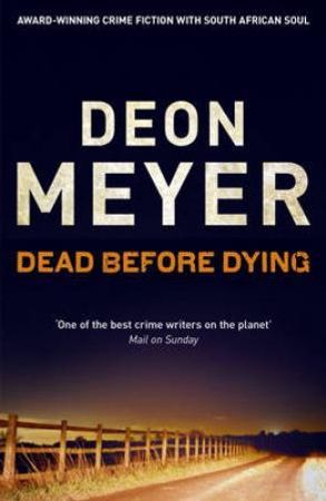 Dead before dying 9781444730715 Deon Meyer Brukte bøker