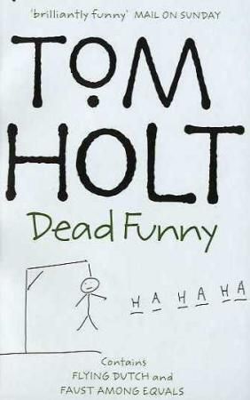 Dead funny 9781841490250 Tom Holt Brukte bøker