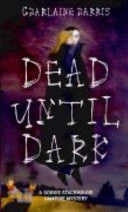 Dead Until Dark 9781841492995 Charlaine Harris Brukte bøker