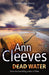 Dead Water 9780230760172 Ann Cleeves Brukte bøker