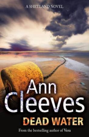 Dead water 9781447229575 Ann Cleeves Brukte bøker