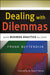 Dealing with Dilemmas 9780470630310 Frank Buytendijk Brukte bøker