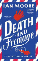 Death and Fromage: the most hilarious murder mystery since Richard Osman's The T 9781788424264 Ian Moore (Comedian) Brukte bøker