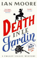 DEATH IN LE JARDIN 9781788425025 IAN. MOORE Brukte bøker