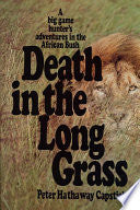 Death in the Long Grass 9780312186135 Peter Hathaway Capstick Brukte bøker