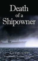 Death of a Shipowner 9780983716396 A. F. Gillotti Matthew McCleery Brukte bøker