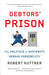 Debtors' Prison 9781101910528 Robert Kuttner Brukte bøker
