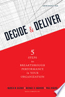 Decide & Deliver 9781422147573 Michael C. Mankins Marcia W. Blenko Paul Rogers Brukte bøker