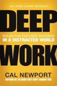 Deep Work: Rules for Focused Success in a Distracted World 9781455586691 Cal Newport Brukte bøker