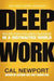 Deep Work: Rules for Focused Success in a Distracted World 9781455586691 Cal Newport Brukte bøker