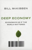 Deep Economy 9781851685967 Bill McKibben Brukte bøker