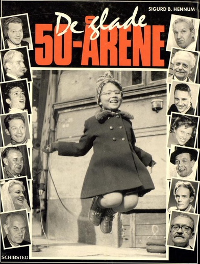De glade 50-årene (Innbundet) - Bokia.no