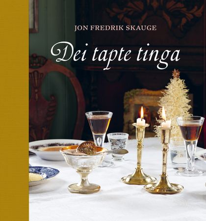 Dei tapte tinga 9788282656887 Jon Fredrik Skauge Brukte bøker