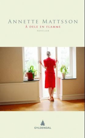 Å dele en flamme 9788205418264 Annette Mattsson Brukte bøker