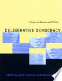 Deliberative Democracy 9780262522410 James Bohman William Rehg Brukte bøker