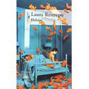 Delirio 9788420401751 Laura Restrepo Brukte bøker