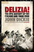 Delizia! 9780340896402 John Dickie Brukte bøker