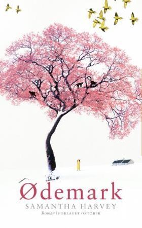 Ødemark 9788249507382 Samantha Harvey Brukte bøker
