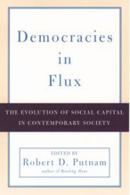 Democracies in Flux: The Evolution of Social Capital in Contemporary Society 9780195171600  Brukte bøker