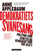 Demokratiets svanesang 9788202690335 Anne Applebaum Brukte bøker