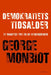 Demokratiets tidsalder 9788202239084 George Monbiot Brukte bøker